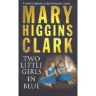 Two Little Girls in Blue         {USED}